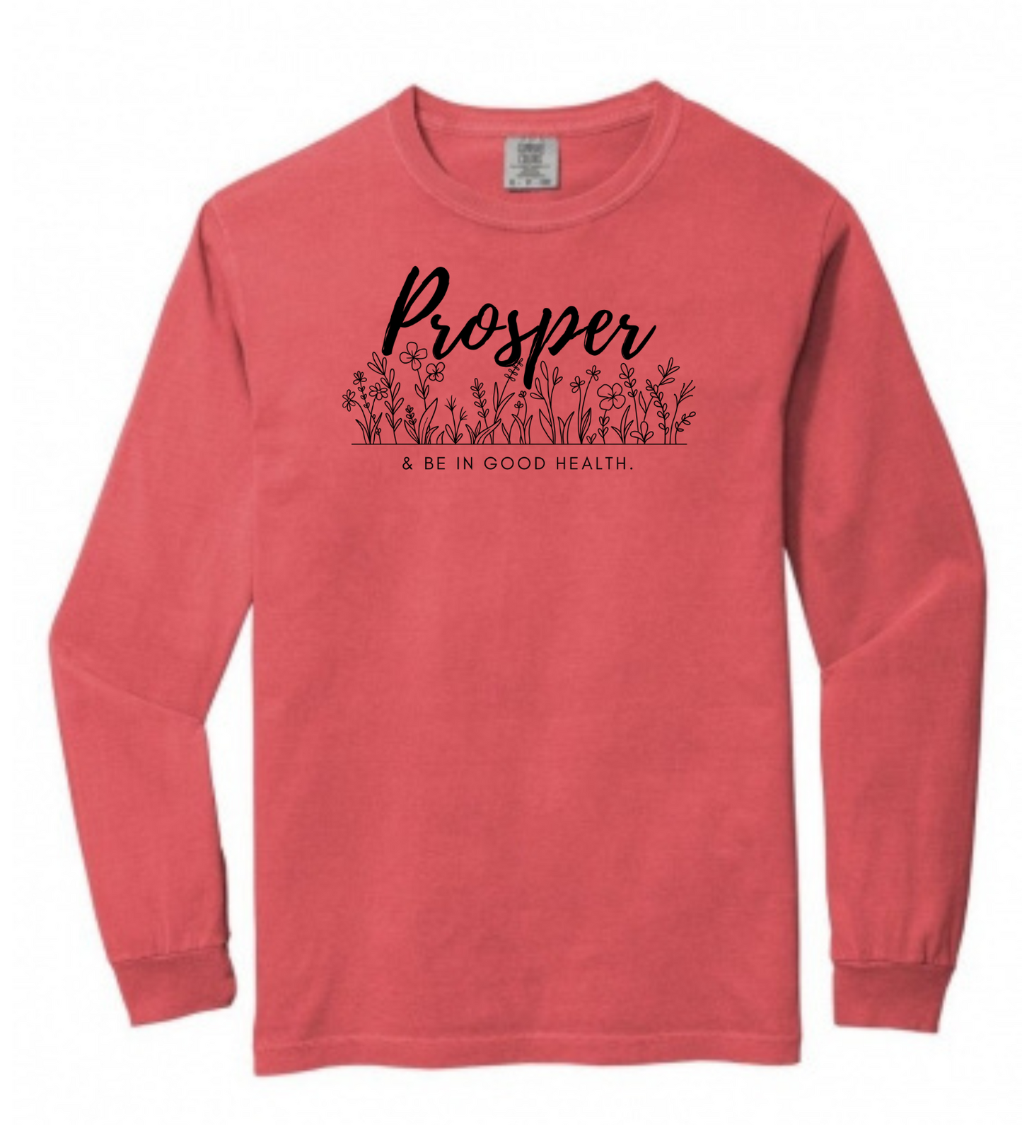 Prosper Long Sleeve Unisex
